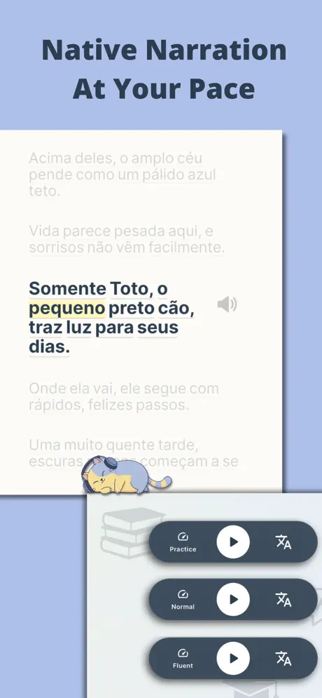 Native narration at your pace